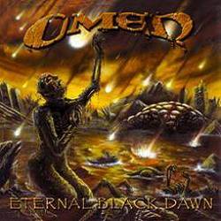 Omen (USA-1) : Eternal Black Dawn